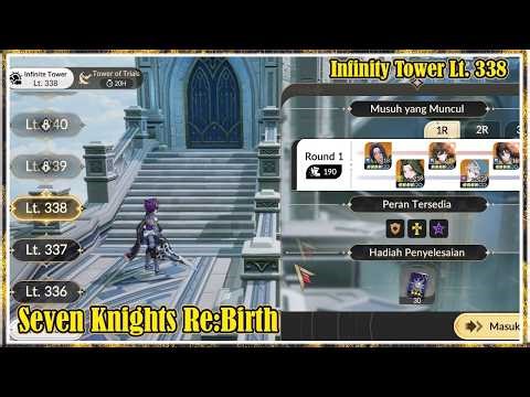 Infinity Tower Lt 338 | Seven Knights Rebirth