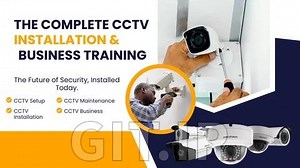 The Complete CCTV Installation & Business Training