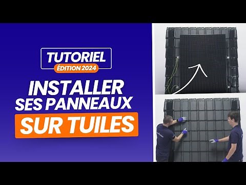[TUTORIEL] Installer ses panneaux solaires sur toiture en tuiles