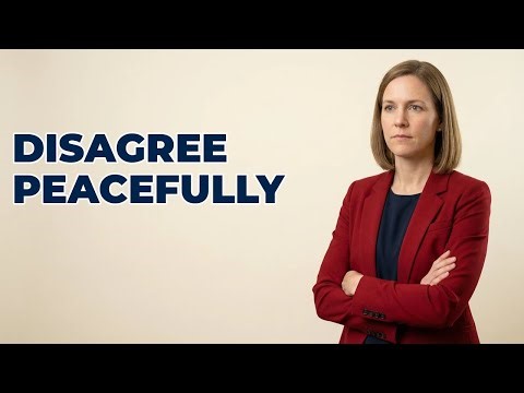 How To Express Disagreement Without Getting Upset?