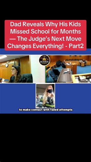 Dad Reveals Why His Kids Missed School for Months — Judge Responds