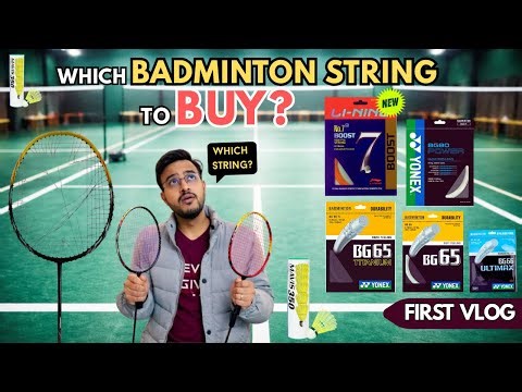 Best Badminton String for Intermediate Players? | BG80 vs Li-Ning No.7 Boost | First Vlog
