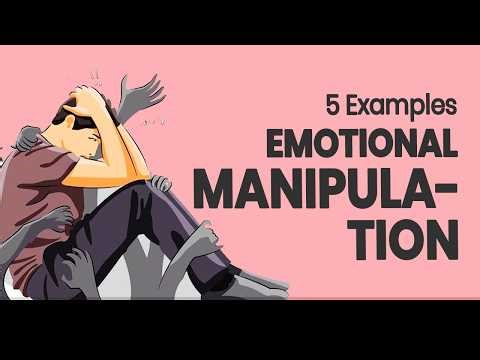 5 Examples Of Emotional Manipulation