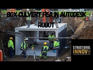 Box Culvert FEA in Autodesk Robot