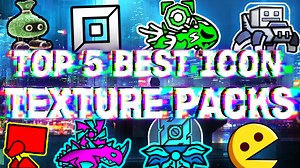 TOP 5 BEST EPIC ICON TEXTURE PACKS FOR GEOMETRY DASH 2.11 [#36]