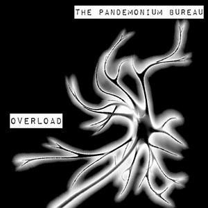 The Pandemonium Bureau - Overload
