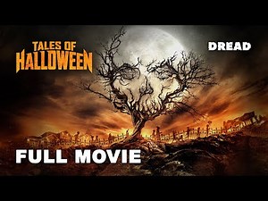 Tales of Halloween (2015) | Full Comedy Movie | Adrienne Barbeau | Hunter Smit | Cameron Easton