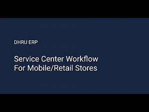 Service Center - Mobile App || DHRU ERP