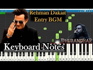 Dhurandhar Rehman Dakait Entry BGM Keyboard Notes 🎹 | Ranveer Singh | Easy Piano | FA9LA