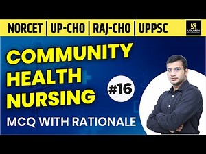 Community Health Nursing | MCQ With Rationale #16 | NORCET(AIIMS)| UPPSC | NIMHANS | Siddharth Sir