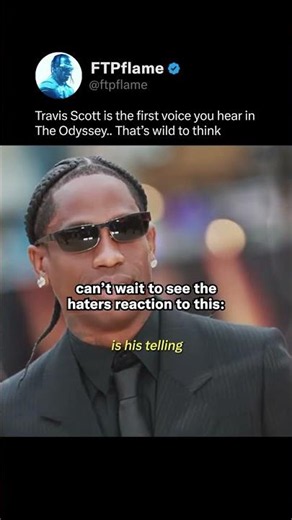 He's the FIRST Voice you hear in ‘The Odyssey’ 😳 #travisscott #theodyssey #shorts