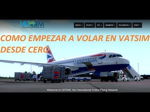 [TUTORIAL] Como VOLAR en VATSIM desde CERO #1