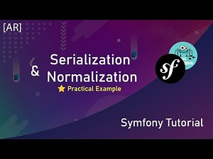 Serialization & Normalization: A Practical Example In Symfony 5