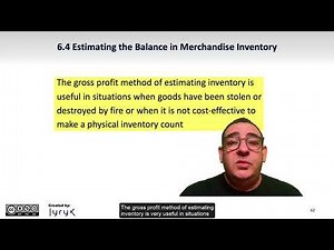 Learning Objective 6.4: Estimating the Balance in Merchandise Inventory
