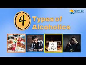 What Are the 4 Types of Alcoholics?
