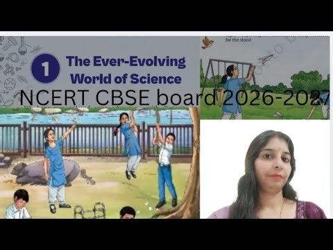 The Ever - Evolving World of science, Class 7th, Science Curiosity book, Chapter 1