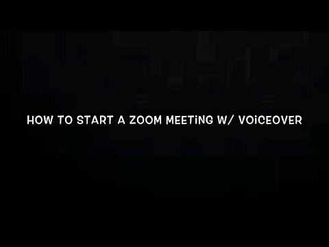How to Start a Zoom Meeting Using VoiceOver