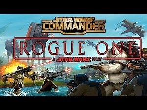 Star Wars Commander Empire | ROGUE ONE UPDATE! Armory, New Skins and MORE (Ep # 149)