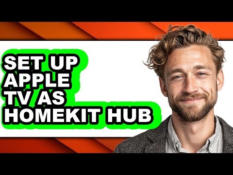 How to Set Up Apple Tv as Homekit Hub - Step by Step