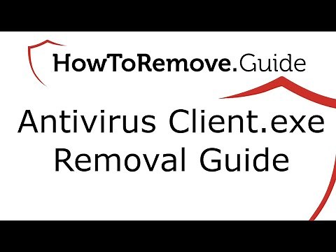How to Uninstall Antivirus Client.exe Virus