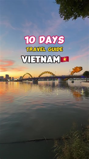 10-Day Vietnam Travel Itinerary for First-Time Visitors