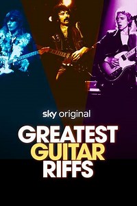Greatest Guitar Riffs (2023) - TV Show