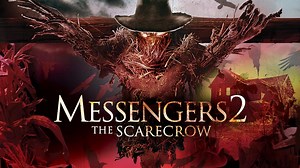 Messengers 2: The Scarecrow