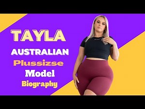 Australian Plussize Model Tayla Biography | Lifestyle | Age | Height | Body Measurements | Boyfriend