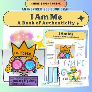 I Am Me-A Book of Authenticity SEL Book Craft Companion/Being Authentic Activity