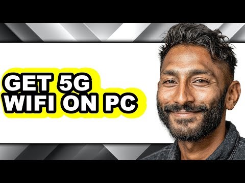 How to Get 5g Wifi on Pc (full Guide)