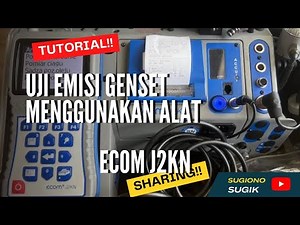 UJI EMISI GENSET DENGAN ALAT ECOM J2KN