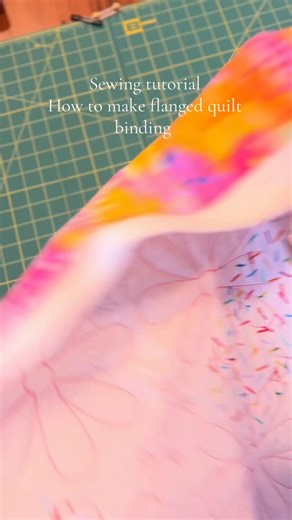 @joyintheseam on Instagram: "Quick flanged binding tutorial! Have you tried this before? What widths did you use? #quilting #sewingtutorial #quiltingtutorial #quilt #quiltbinding #flangedbinding"