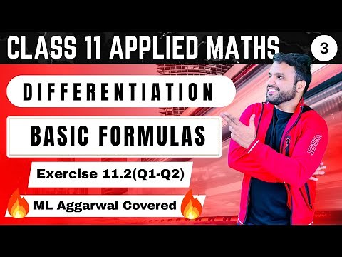 Ex 11.2 (Q1-Q2) Basic Concepts of Differentiation Class 11 Applied Maths | ML Aggarwal