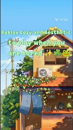 Roblox cozy and aesthetic games to play when you are bored ✨☘️🐸 #roblox #aesthetic #cozyvibes