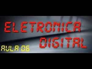 Eletrônica Digital | Aula 06 - Conversão de Sistemas de Numeração