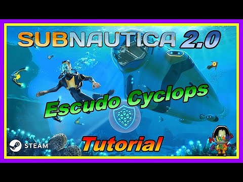 Donde conseguir el escudo del Cyclops en Subnautica 2.0 🎮 - Tutorial