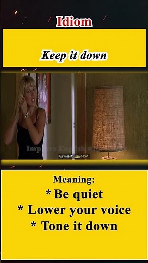 Keep it down #ieltsvocabularyenglish #englishlanguage #englishvocabulary