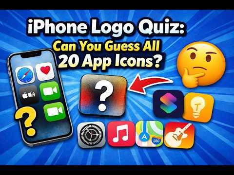 iPhone Apps Logo Quiz: Can You Guess All 20 App Icons? 📱