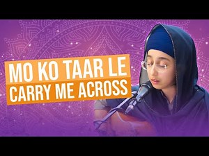 Raakh Lehu Bhagvaan & Moko Taar Le Kirtan | Bibi Gurpreet Kaur