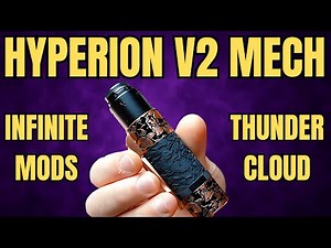 Hyperion V2 Mech Tube By Infinite Mods & Thunder Cloud
