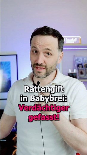 Rattengift in Babybrei: Verdächtiger gefasst 👮