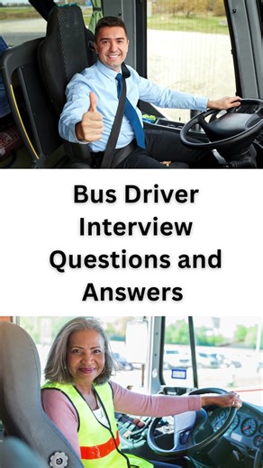 Bus Driver Interview Questions and Answers