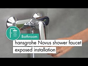 hansgrohe Novus shower faucet exposed installation