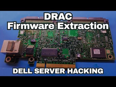 DRAC Firmware Extraction - Dell Server Hacking