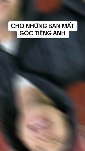 Triệu hồi những bạn mất gốc tiếng Anh #LearnOnTikTok #hoccungtiktok #booktok #hoctienganh #chemtienganhkhongcandongnao #davoslingo