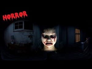 360° Horror: Video | Part 3: VR 360 Degree