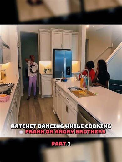 RATCHET DANCING While COOKING 🍽️ PRANK On ANGRY BROTHERS #family #prank #viral #funny