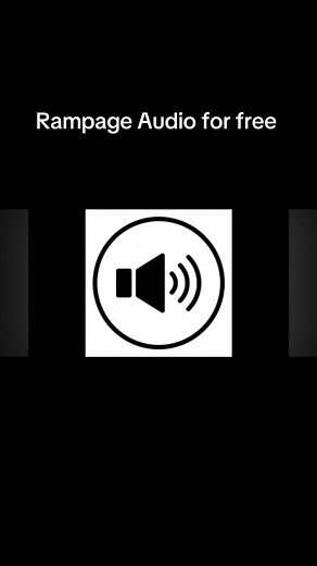 #rampage #audio #fyp | rampage sound effect