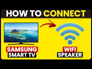 How To Connect Samsung Smart TV To Wi-Fi Speaker (How To Pair Samsung Smart TV With Wi-Fi Speaker)