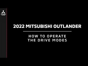 2022 Mitsubishi Outlander | How to Operate the Drive Modes